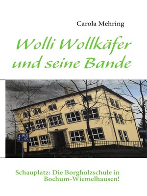 cover image of Wolli Wollkäfer und seine Bande